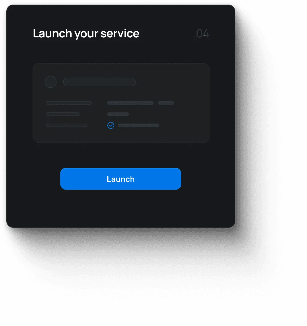 Launch your services